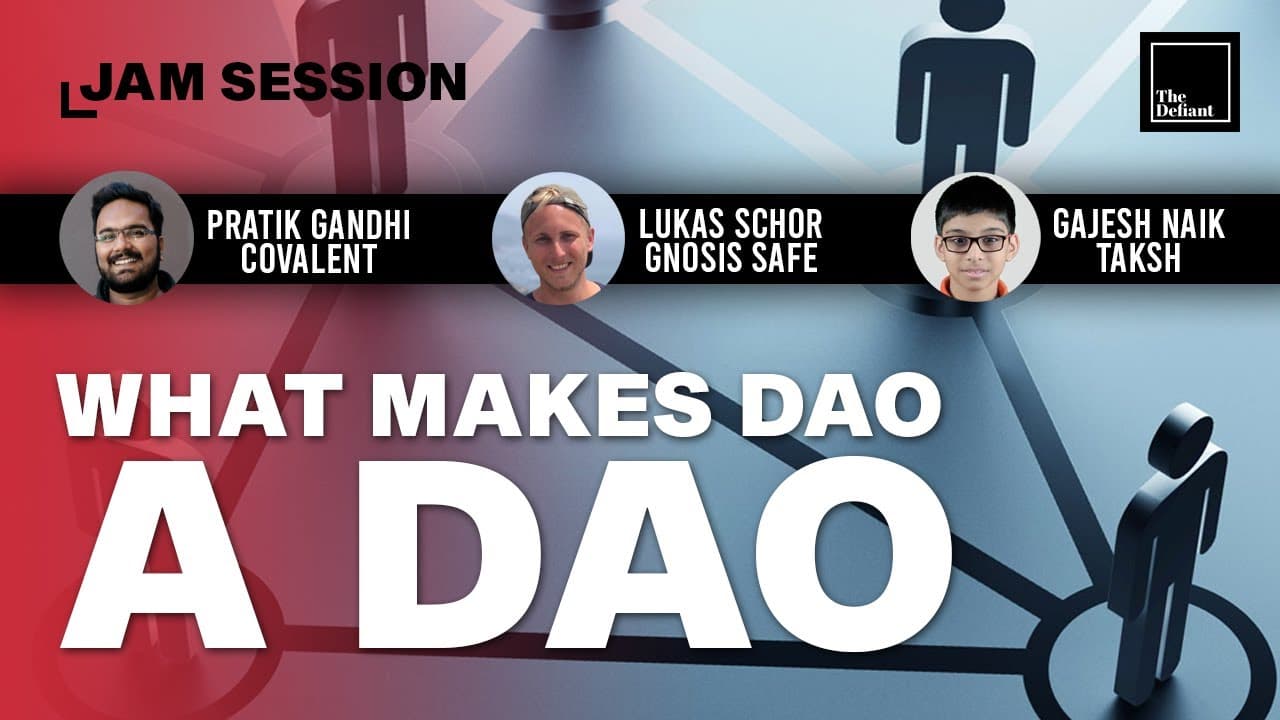 Jam Session #9: What Makes Dao a Dao?