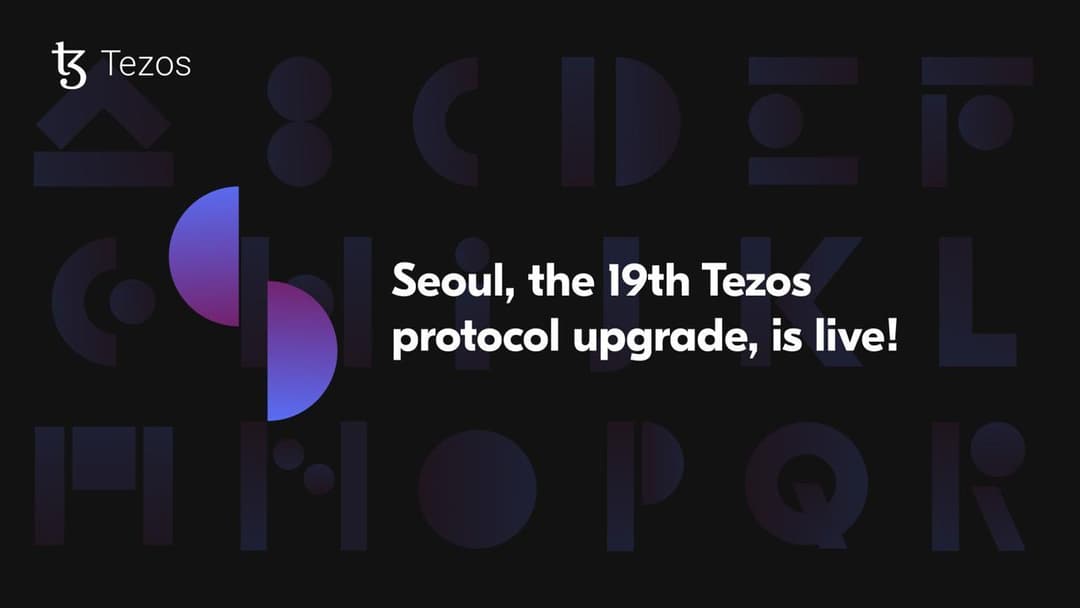 Seoul Protocol Upgrade Brings Strengthened Institutional Security to Tezos and Enables 63x Network Efficiency Gains