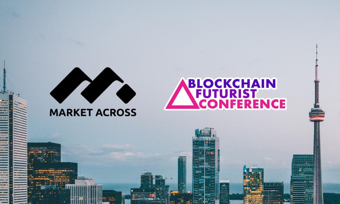 Blockchain Futurist Conference Selects MarketAcross As Its Official Media Partner