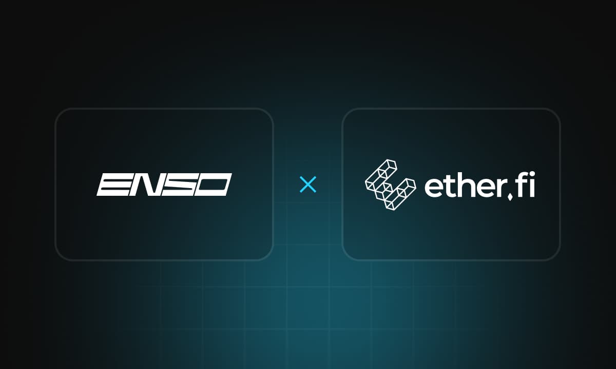Ether.fi Launches One-Click Vaults With Enso-Powered Cross-Chain Deposits