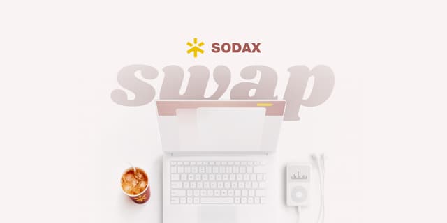 SODAX Launches Intent-Based Cross-Chain Swaps, Undercutting Competitors by Over 1% on Execution Costs