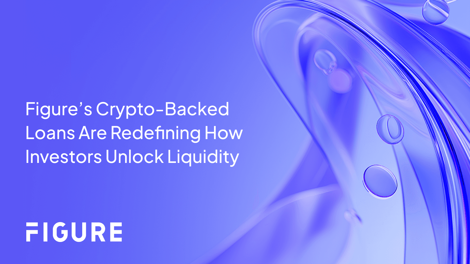 Image 8: Figure’s Crypto-Backed Loans Are Redefining How Investors Unlock Liquidity