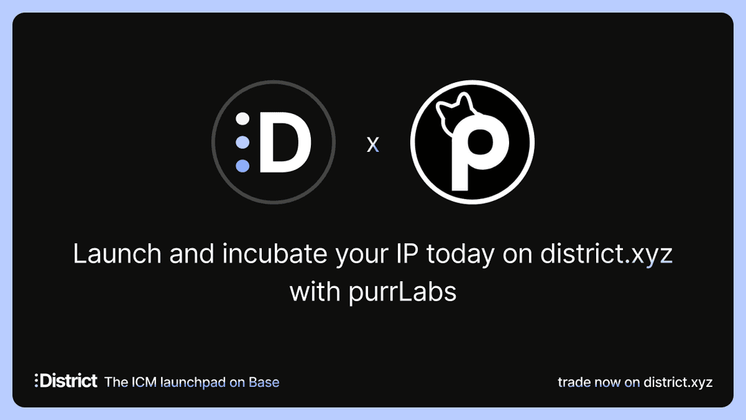 purrLabs, Inc. Announces Strategic Partnership with District to Build the Future of IP Capital Markets on Coinbase’s Base Network