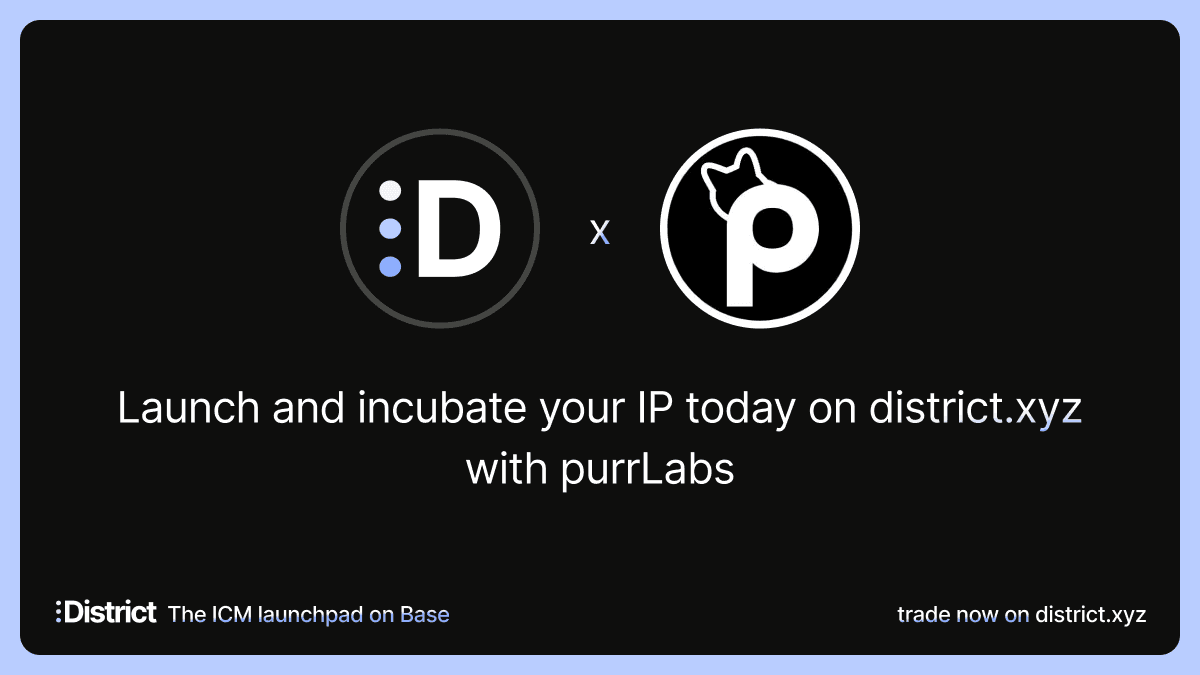 purrLabs, Inc. Announces Strategic Partnership with District to Build the Future of IP Capital Markets on Coinbase’s Base Network