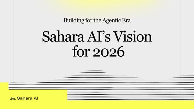 Sahara AI’s Vision for the Agentic Era