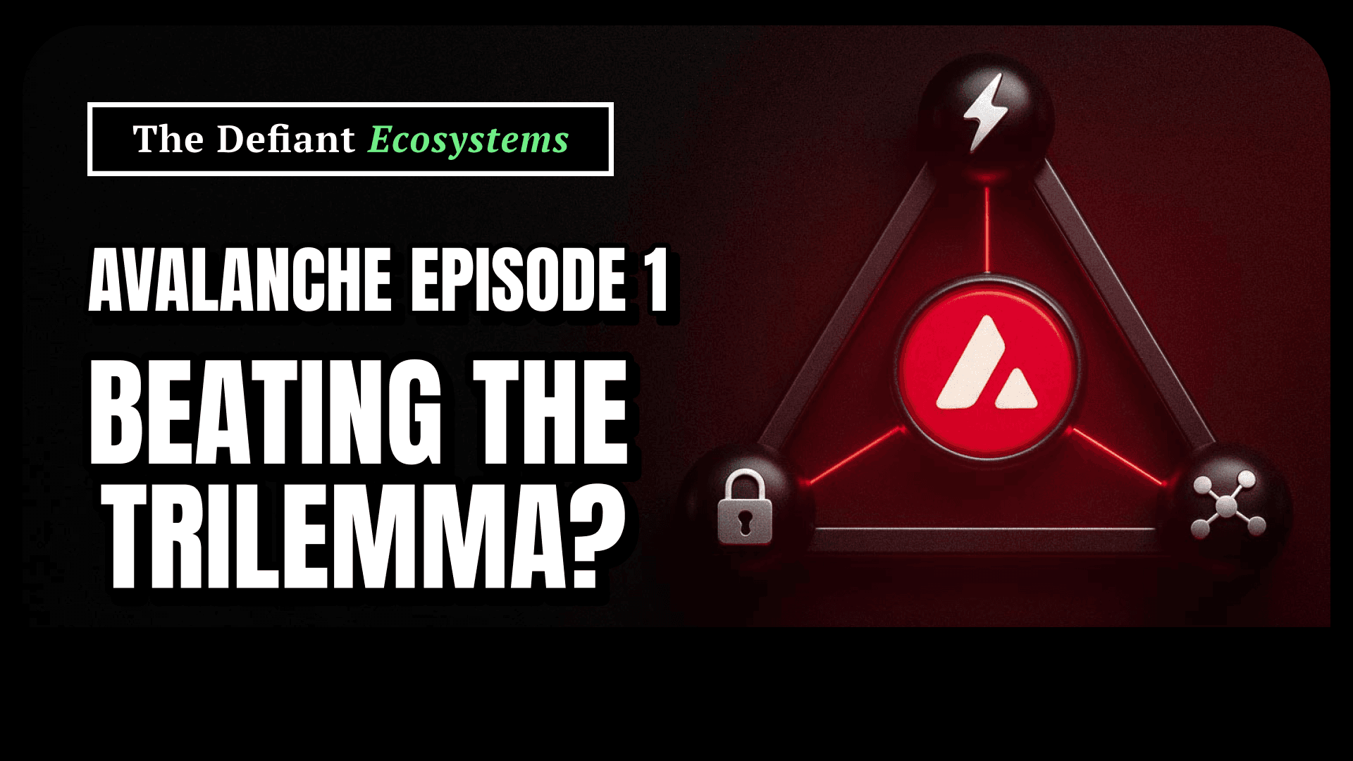 How Avalanche is Tackling the Blockchain Trilemma