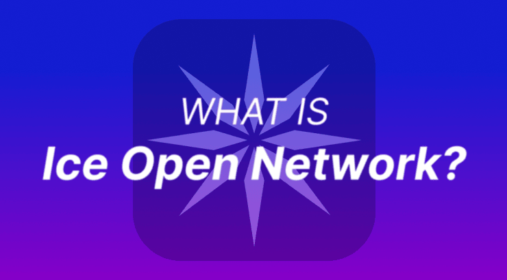 What is Ice Open Network?