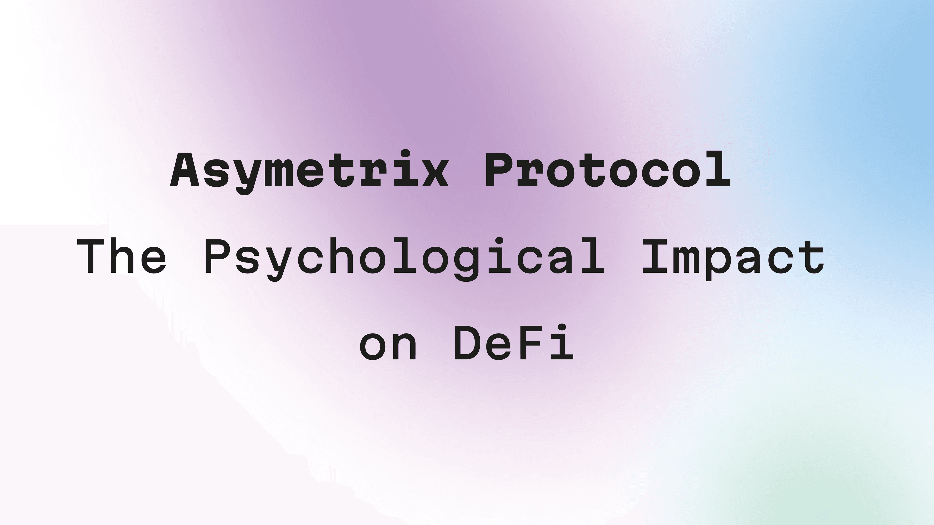 ASYMETRIX PROTOCOL [Sponsored]