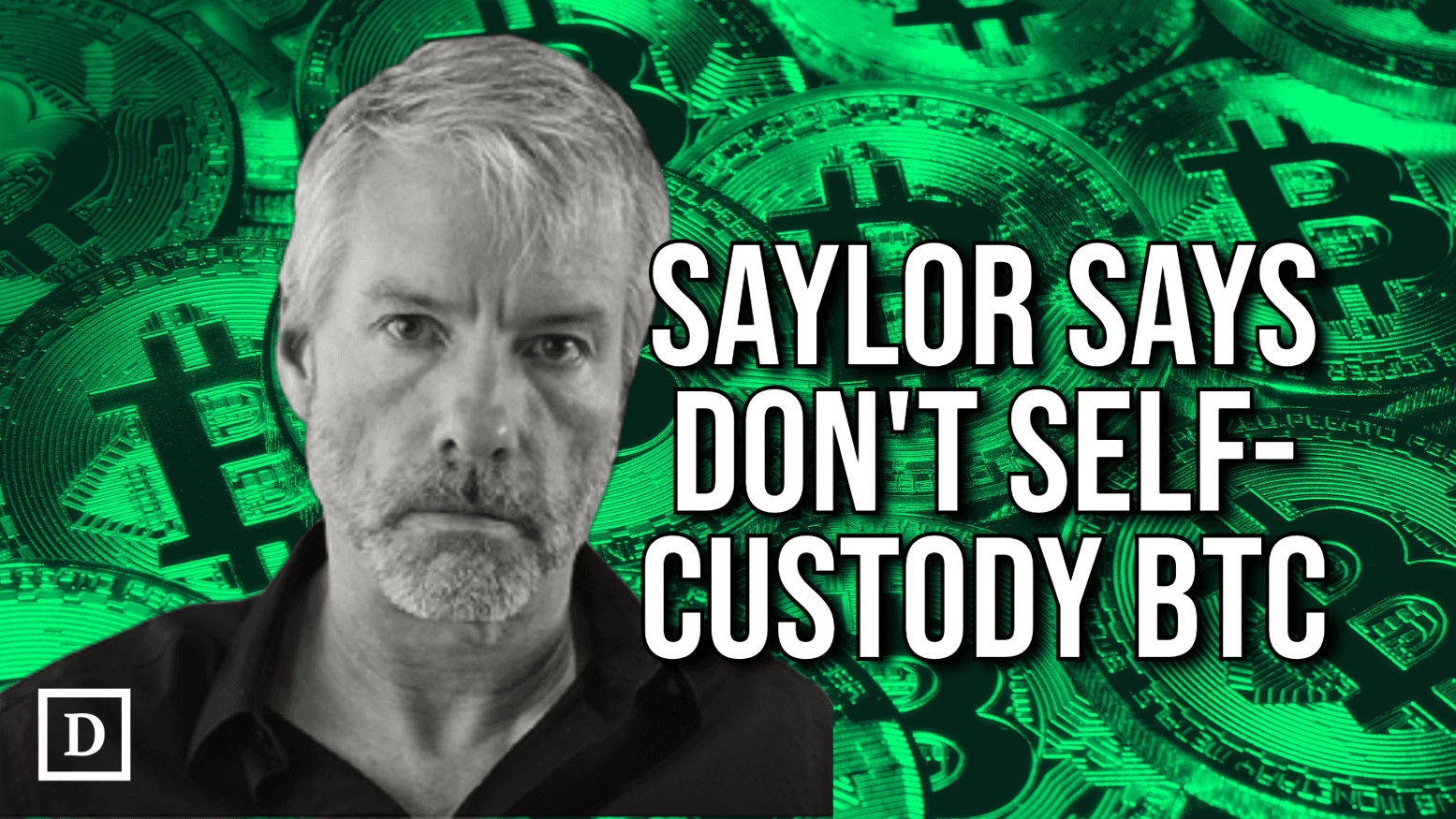 Is Saylorism Dead? Microstrategy CEO Goes 180 On His Bitcoin Stance