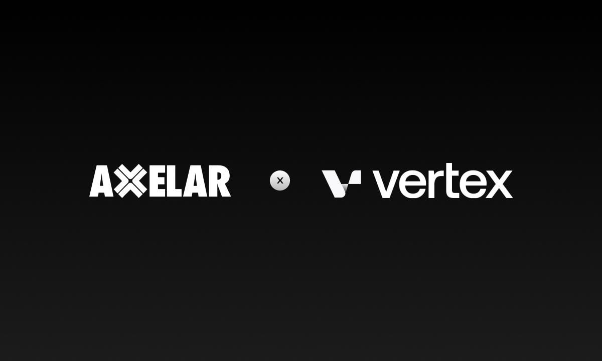 Axelar Powers Vertex's Move Towards Cross-Chain Interoperability