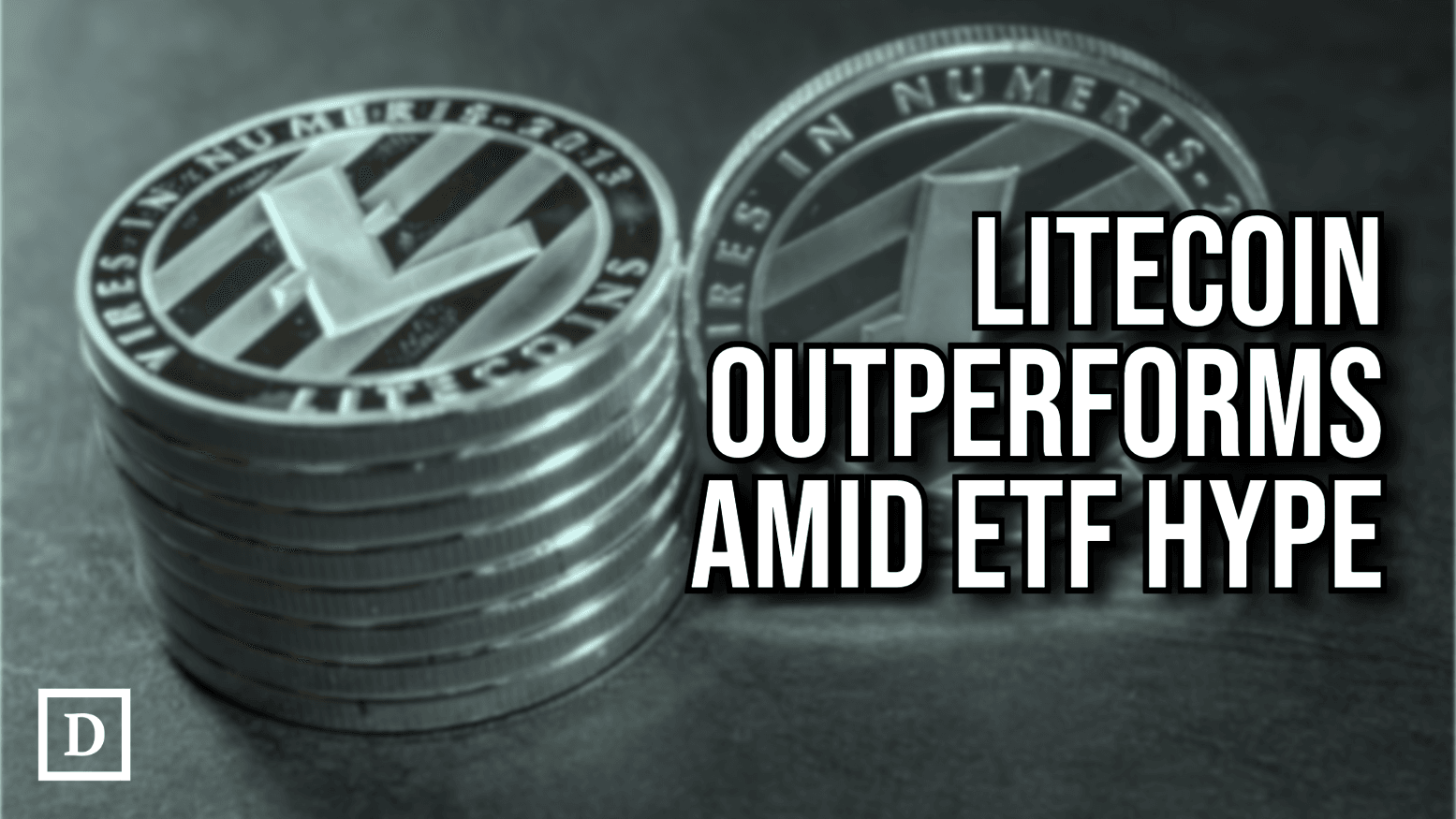 Litecoin Pops 18% Amid ETF Hype