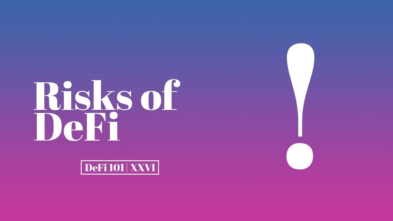 Risks of DeFi