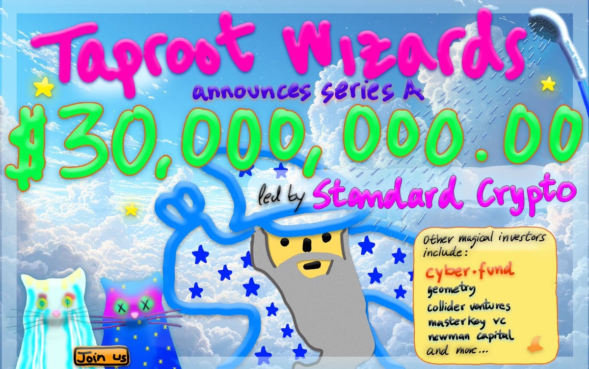 Taproot Wizards Raise $30 Million in Series A Funding Round at Mossad HQ, Tel Aviv