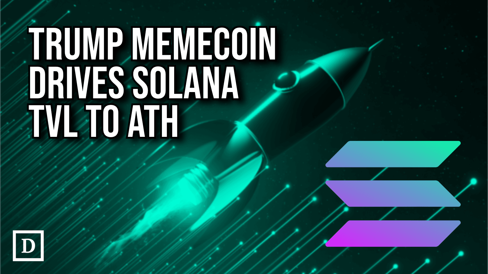 Solana TVL Hits All-time High Amid Trump Memecoin Frenzy