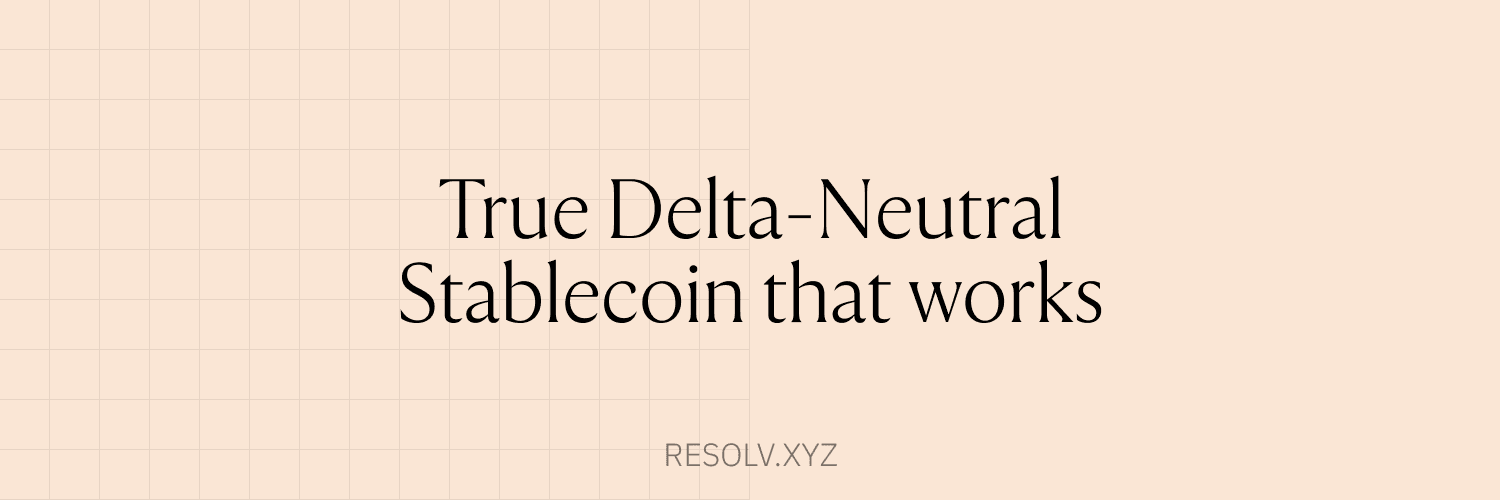 Resolv: The Programmatic, Delta-Neutral Stablecoin