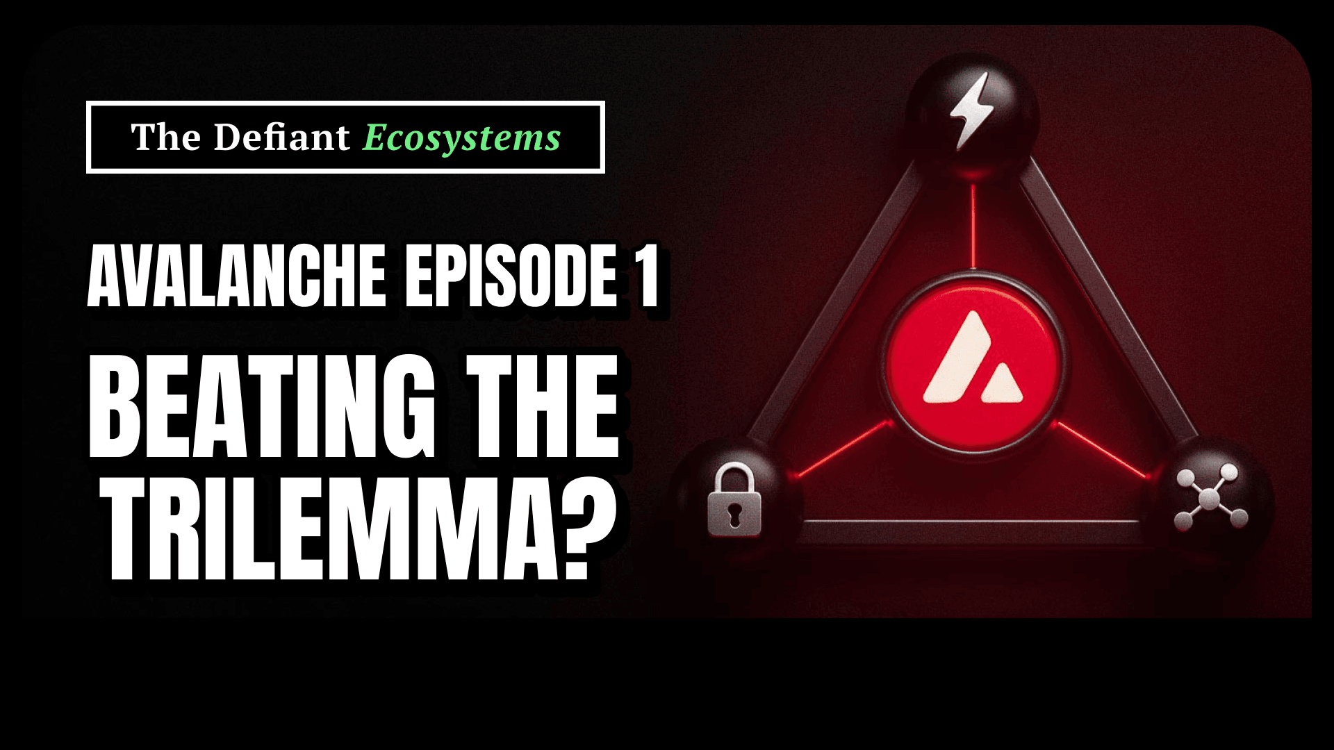 How Avalanche is Tackling the Blockchain Trilemma