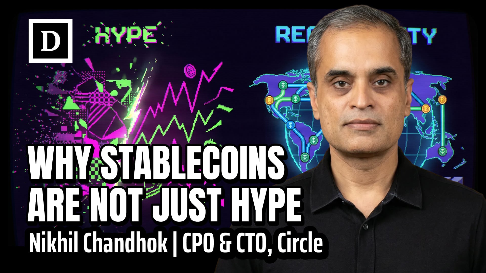 Rebuilding Global Payments with Stablecoins | Circle & USDC with Nikhil Chandhok