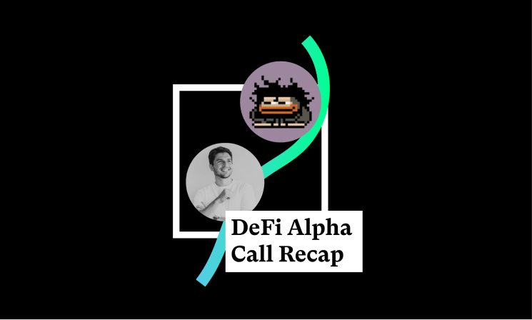 DeFi Alpha Call Summary
