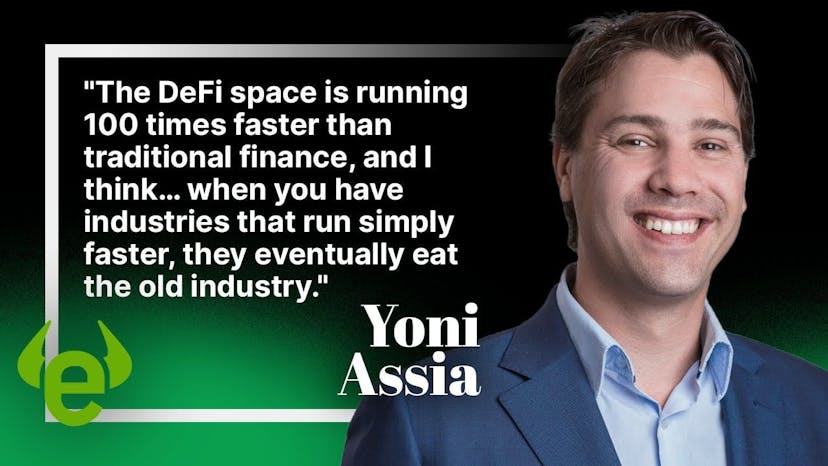 Yoni Assia on the Rise of Active Trading in a Blockchain-Based World and Building a 27M-User App