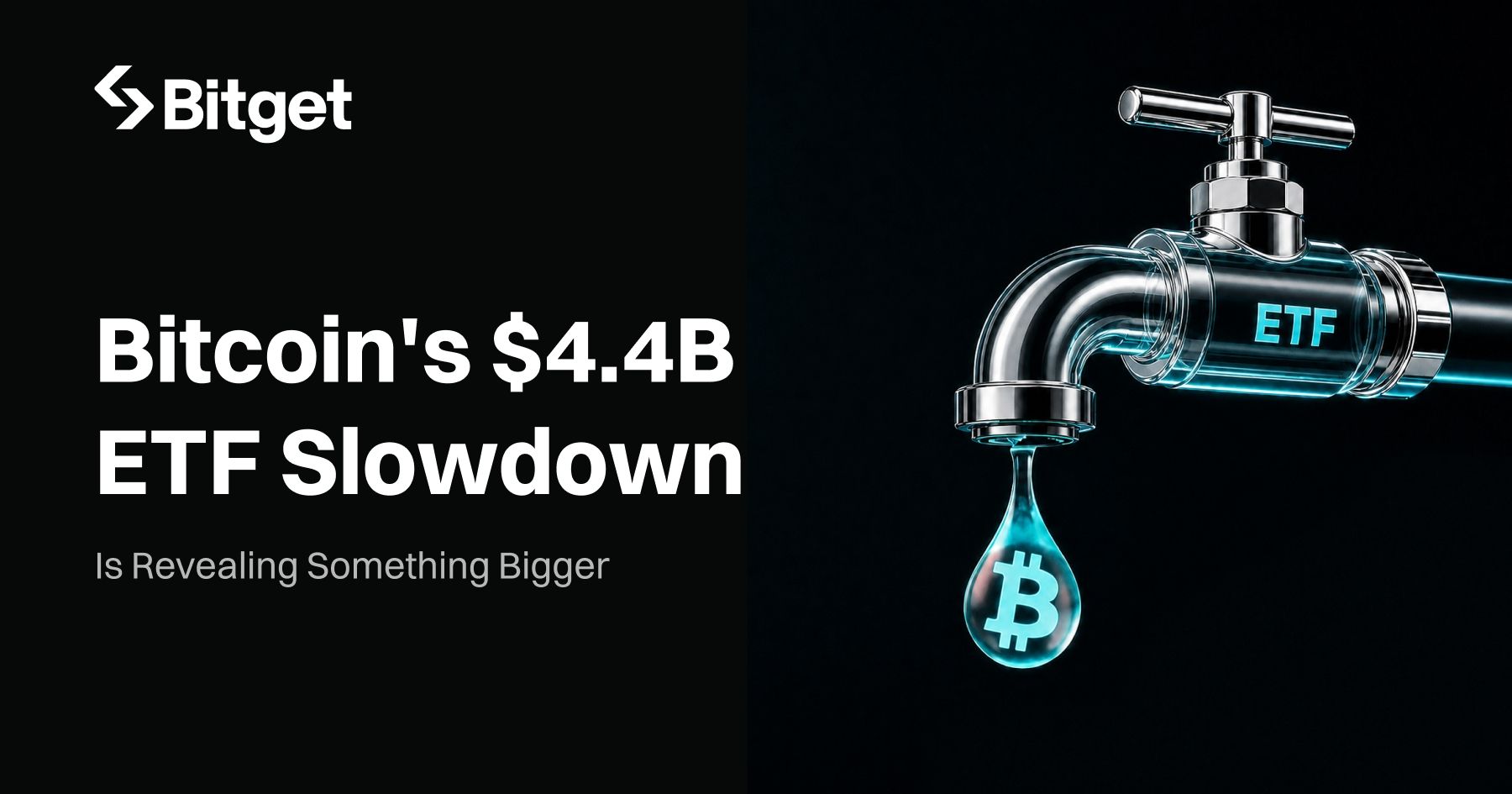 Bitcoin’s $4.4 Billion ETF Slowdown Is Revealing Something Bigger