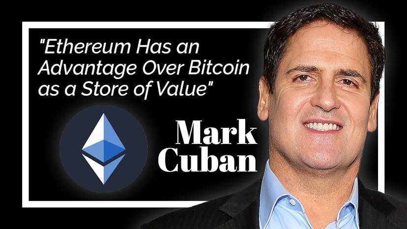 Mark Cuban: "ETH Has an Advantage Over BTC as a Store of Value"