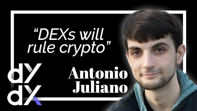"People Are Seeing The Writing on The Wall; DEXs Will Rule Crypto:" dYdX's Antonio Juliano