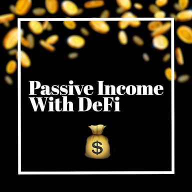 All the Ways to Generate Passive Income With DeFi