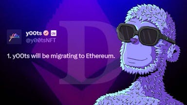 y00ts NFT Collection to Migrate to Ethereum