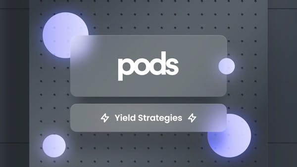 Pods Yield: Accumulate more ETH through volatility without risking your capital [Sponsored]