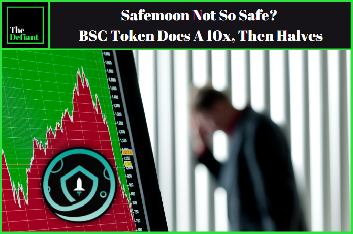 Safemoon Not So Safe? BSC Token Jumps By Over 10 Times, Then Halves