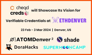 At ETHDenver 2024, cheqd Will Showcase Its Vision For Verifiable Credentials In Web3