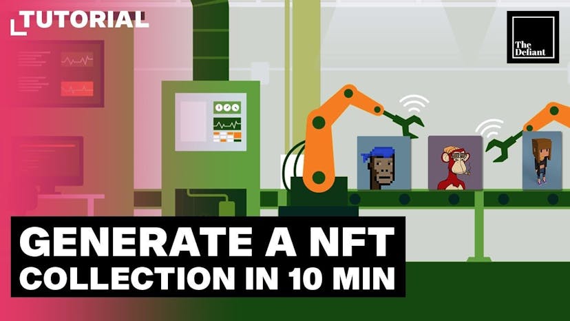 How to Generate an NFT Collection in 10 Minutes
