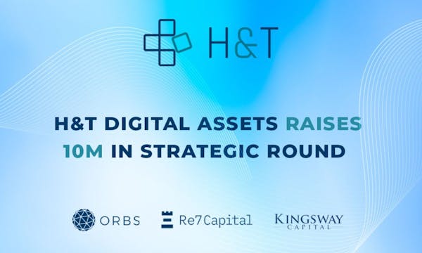 Harris and Trotter Digital Assets Raises $10 Million in Series A Round Led by Orbs