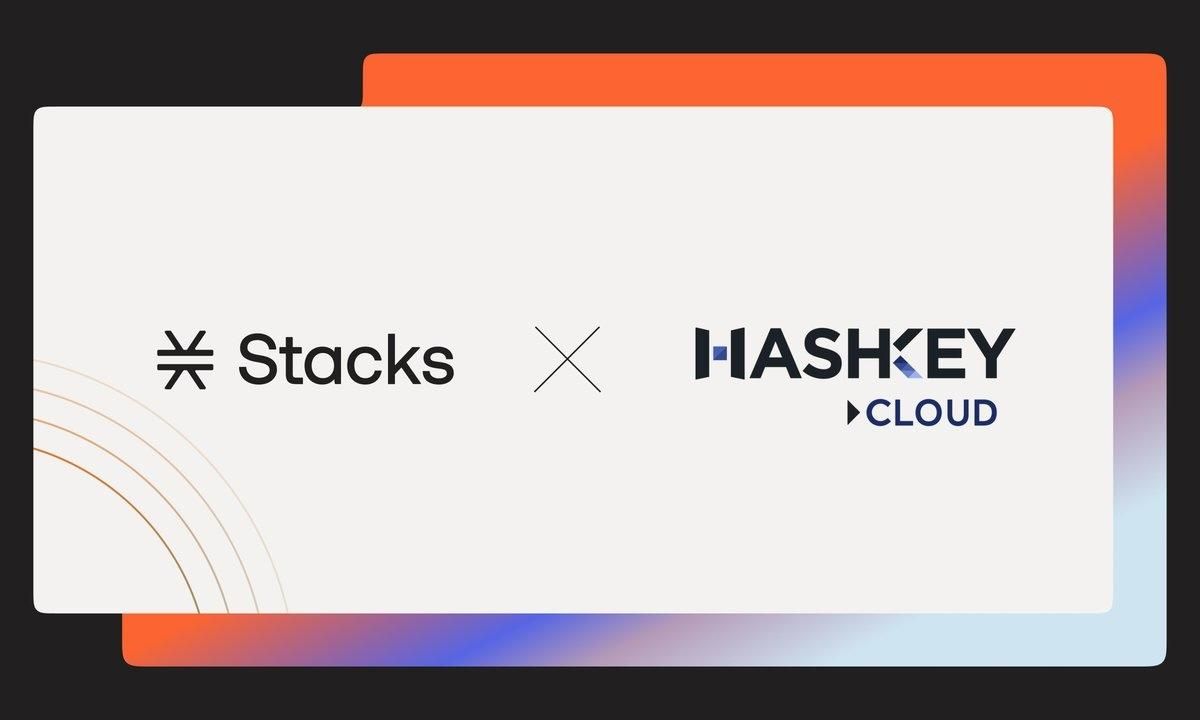 HashKey Joins Stacks as Bitcoin Staking Launch Partner and sBTC Signer