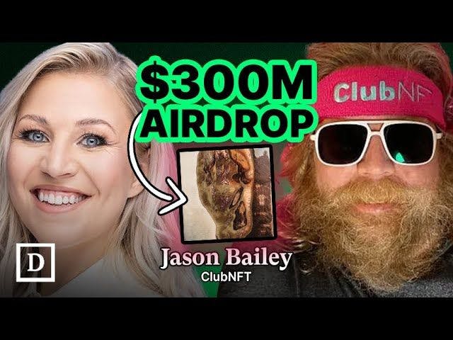 Accidentally Airdropping $300 Million: NFT OG Jason Bailey