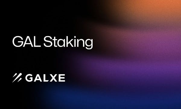 Galxe Rolls Out GAL Staking with $5M Rewards Pool, Unlocking Exclusive Rewards through Galxe Earn