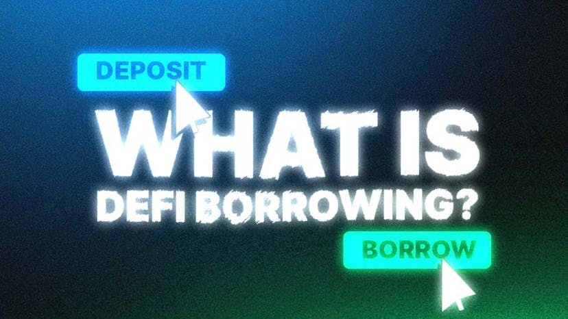 What is DeFi Borrowing?