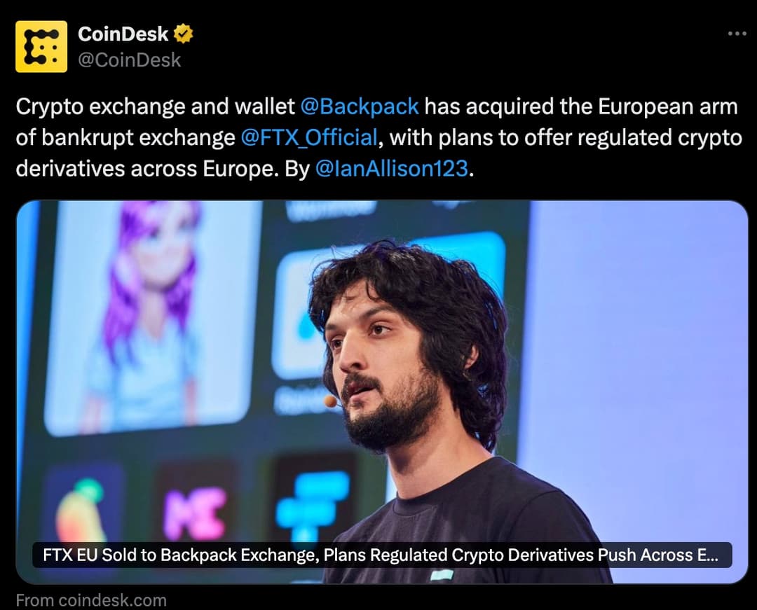 Backpack Exchange Acquires FTX EU for $32.7 Million, Plans Regulated Crypto Derivatives in Europe by Q1 2025