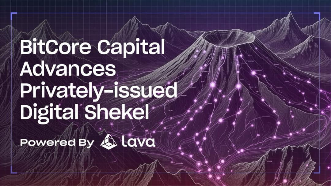 Israeli fintech Bitcore advances four-pillar strategy and moves to launch first privately-issued digital shekel