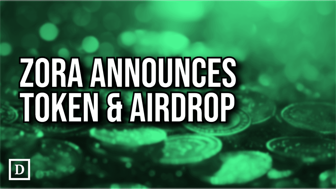 Zora Announces Token Airdrop 'For Fun'