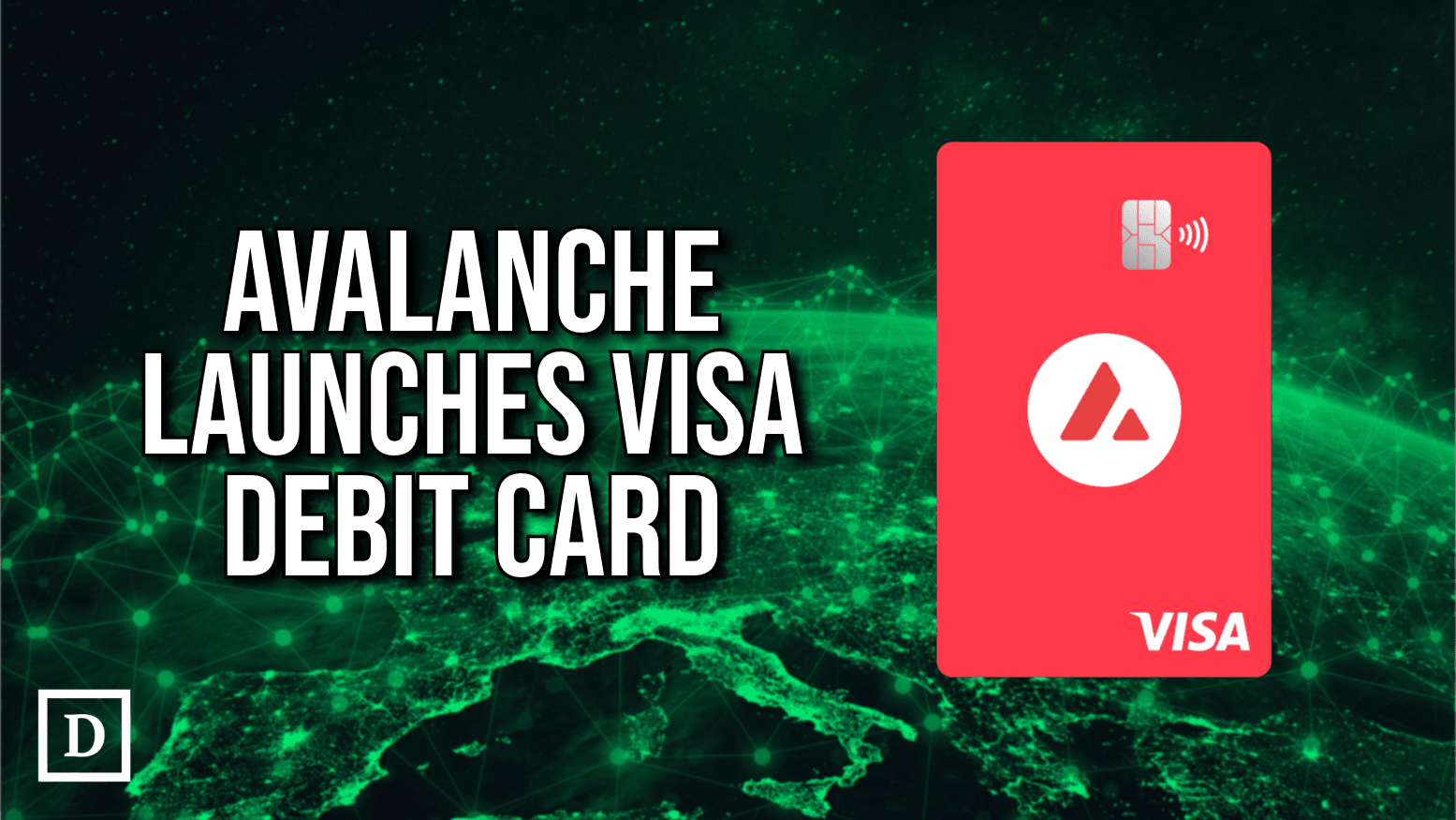 Avalanche Unveils Visa Debit Card