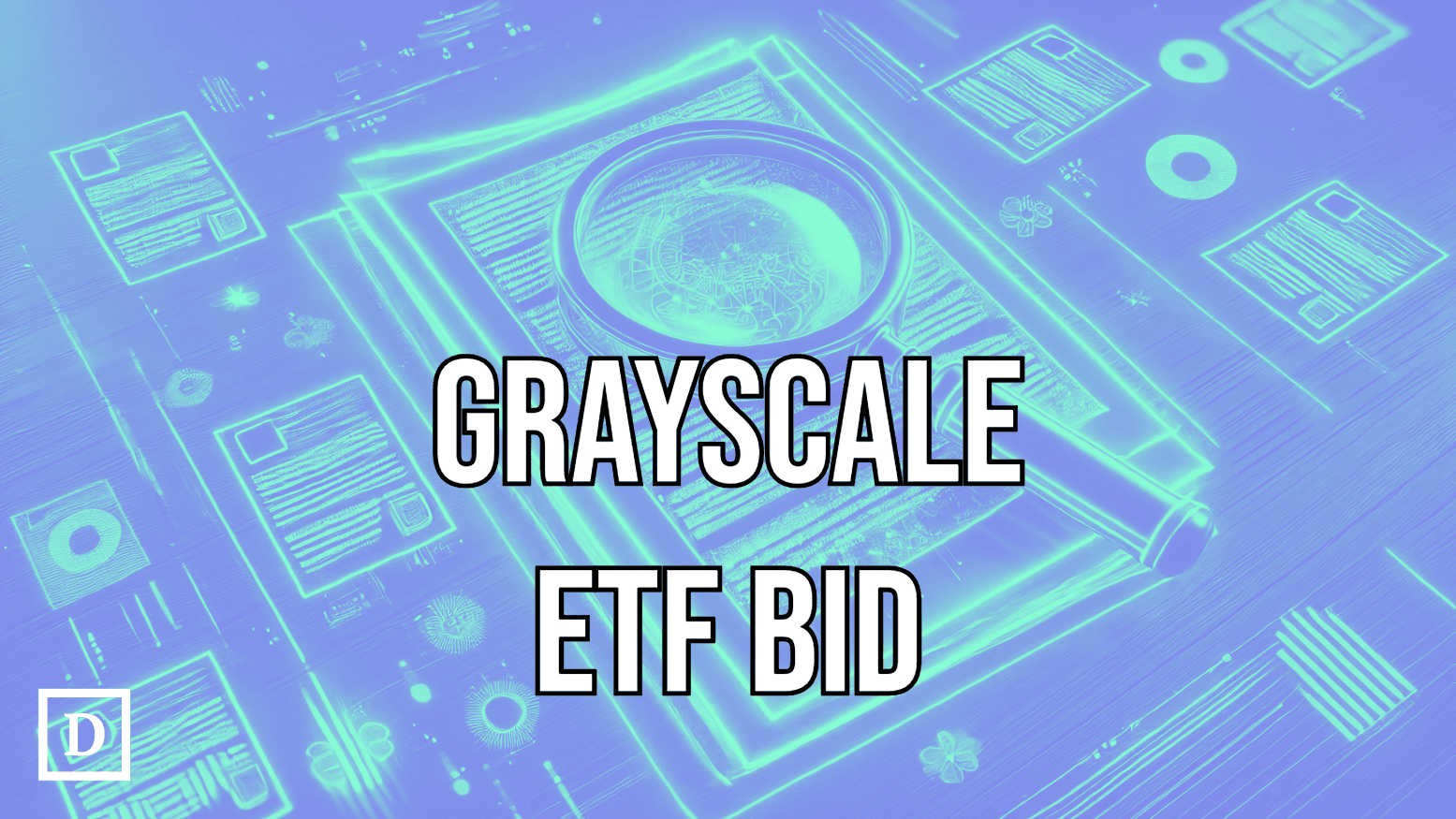 Grayscale Files To Convert $520M Multi-Crypto Fund Into Spot ETF