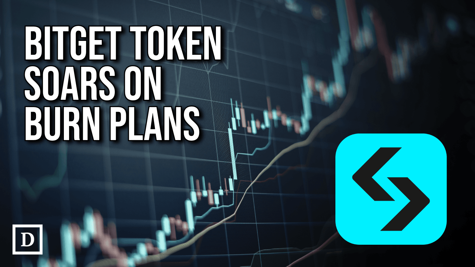 Bitget Token Hits All-time High after $5B Burn Announcement
