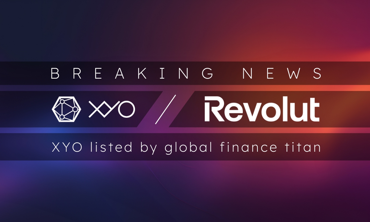 Revolut Adds Support for XYO, Bringing the Industry’s First DePIN Company into Mainstream Fintech