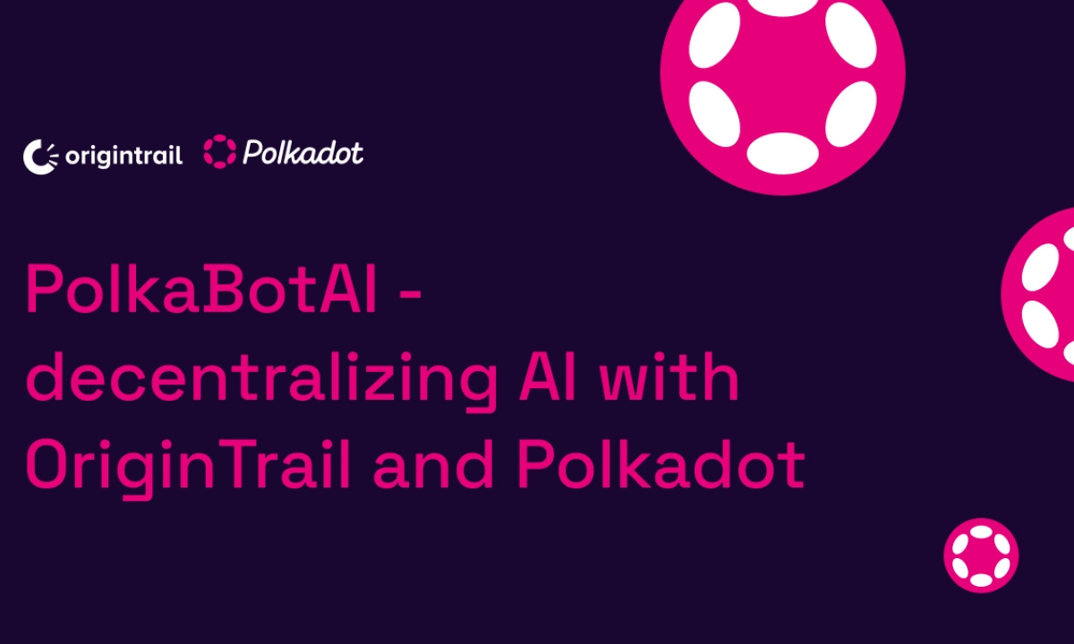 PolkaBotAI - decentralizing AI with OriginTrail and Polkadot