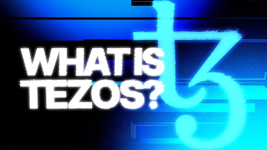 What Is Tezos?