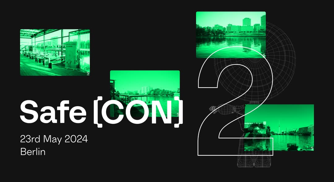 Safe Announces 50+ Speakers for Safe{Con}2: Driving the Next Wave of Smart Account Adoption.