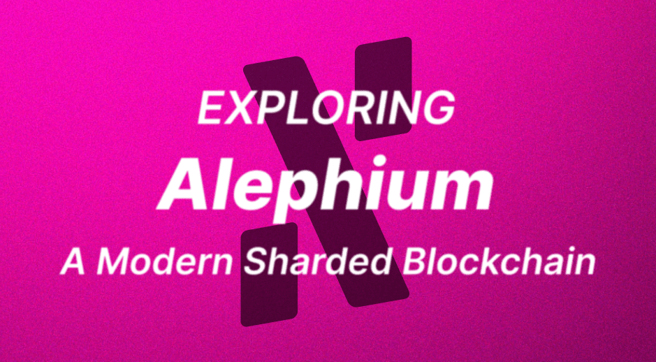 Exploring Alephium, a Modern Sharded Blockchain Network