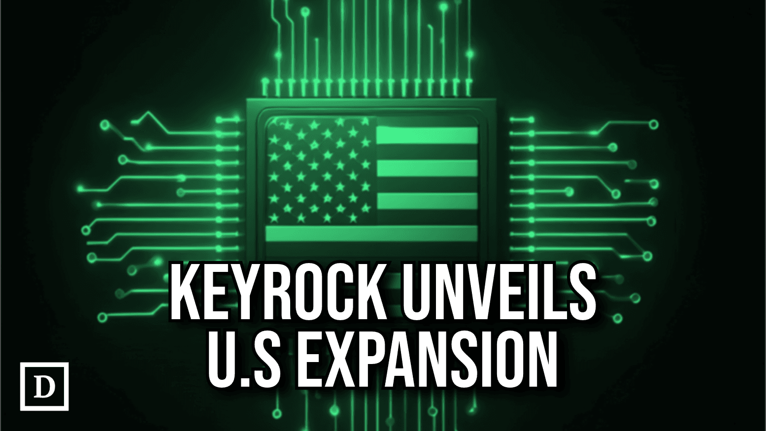 Keyrock Aims to Strengthen Global Crypto Market Presence with U.S. Expansion