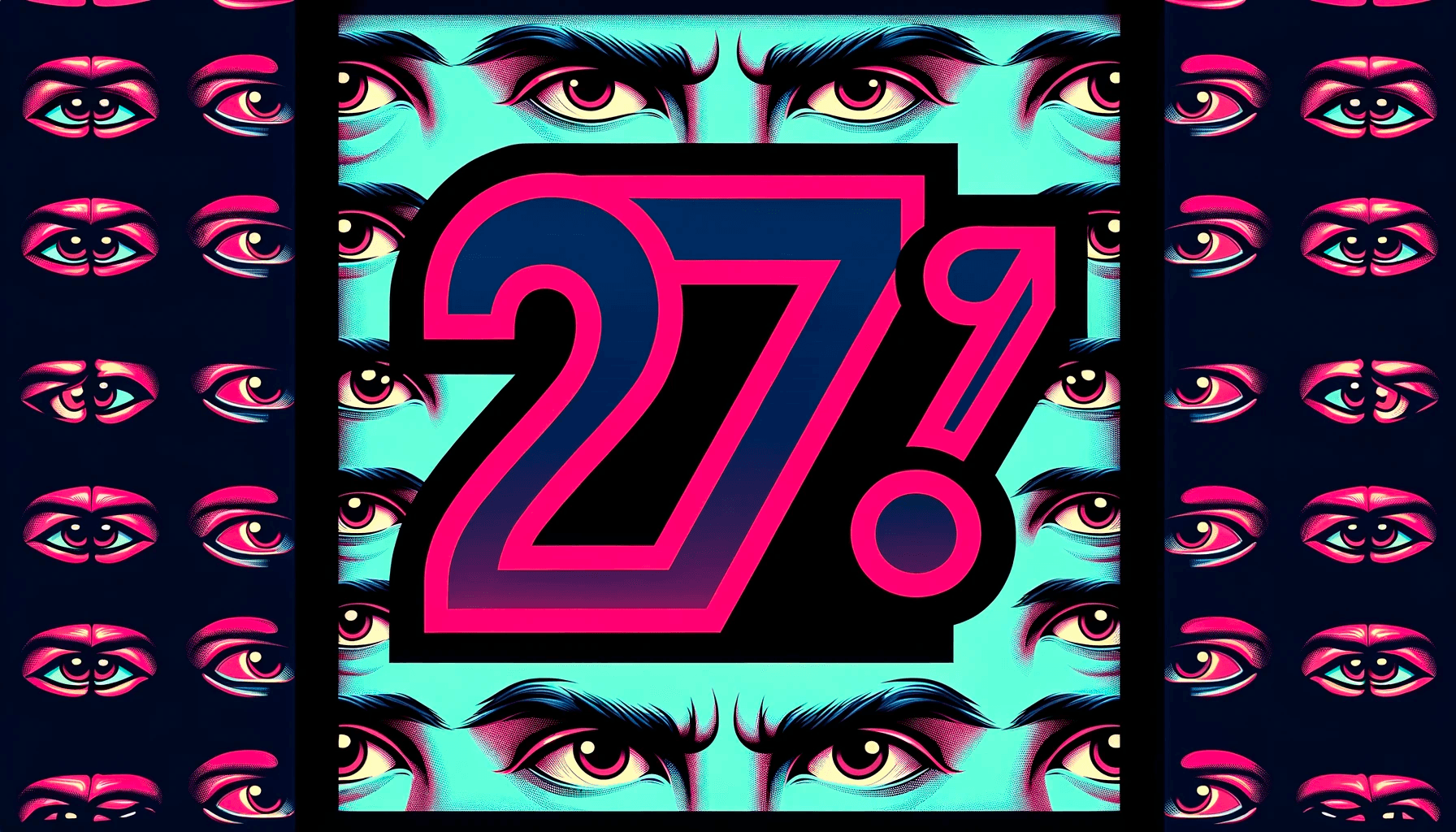 image with "27%" at the center surrounded by skeptical eyes in neon colors and a minimalistic style